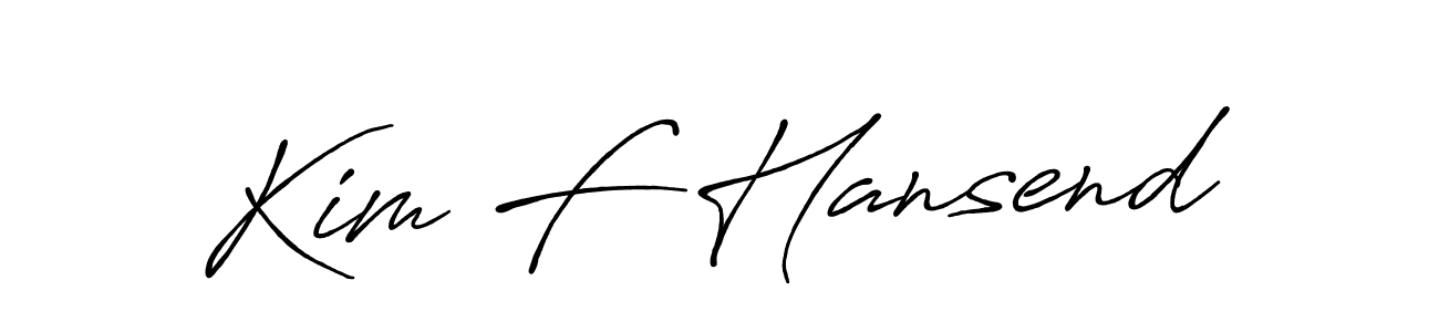 if you are searching for the best signature style for your name Kim F Hansend. so please give up your signature search. here we have designed multiple signature styles  using Antro_Vectra_Bolder. Kim F Hansend signature style 7 images and pictures png