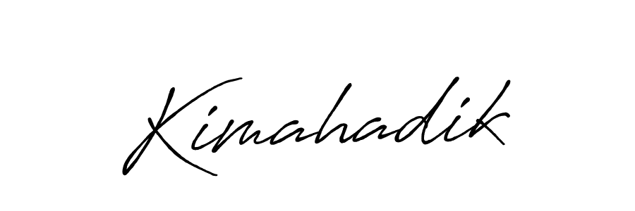 Use a signature maker to create a handwritten signature online. With this signature software, you can design (Antro_Vectra_Bolder) your own signature for name Kimahadik. Kimahadik signature style 7 images and pictures png