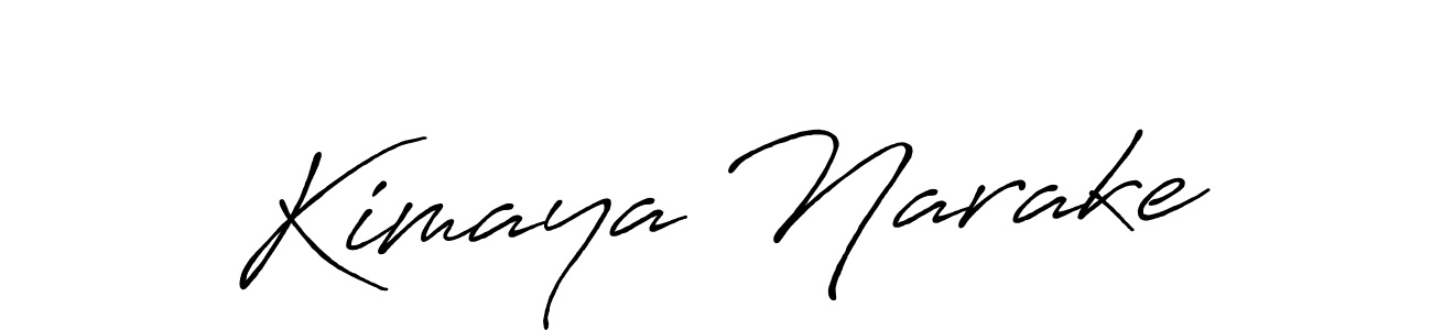 Design your own signature with our free online signature maker. With this signature software, you can create a handwritten (Antro_Vectra_Bolder) signature for name Kimaya Narake. Kimaya Narake signature style 7 images and pictures png