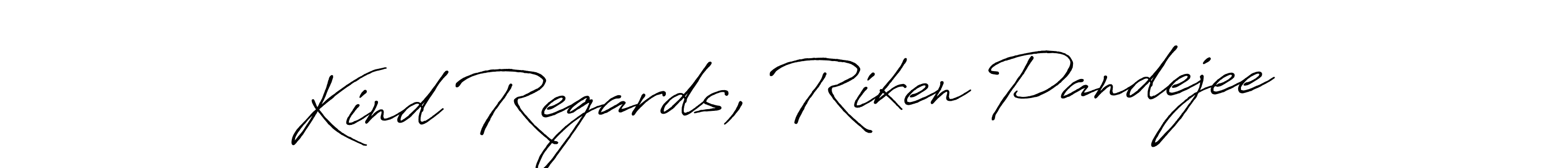 It looks lik you need a new signature style for name Kind Regards, Riken Pandejee. Design unique handwritten (Antro_Vectra_Bolder) signature with our free signature maker in just a few clicks. Kind Regards, Riken Pandejee signature style 7 images and pictures png