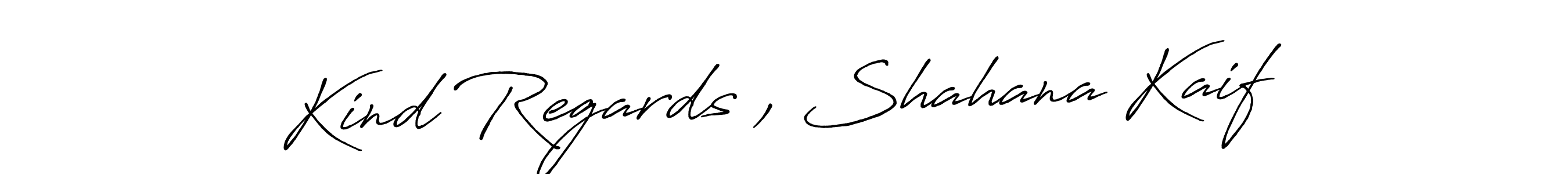 How to Draw Kind Regards , Shahana Kaif signature style? Antro_Vectra_Bolder is a latest design signature styles for name Kind Regards , Shahana Kaif. Kind Regards , Shahana Kaif signature style 7 images and pictures png