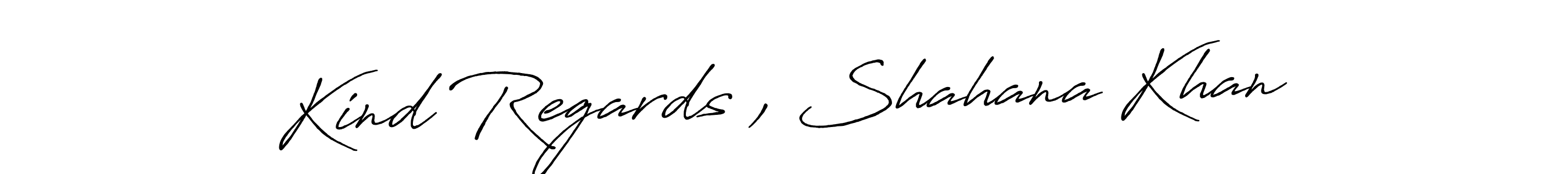 Kind Regards , Shahana Khan stylish signature style. Best Handwritten Sign (Antro_Vectra_Bolder) for my name. Handwritten Signature Collection Ideas for my name Kind Regards , Shahana Khan. Kind Regards , Shahana Khan signature style 7 images and pictures png