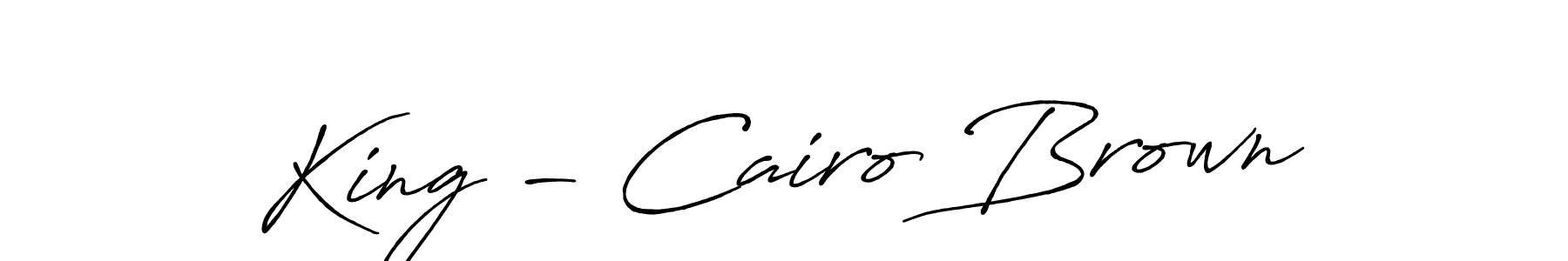 if you are searching for the best signature style for your name King - Cairo Brown. so please give up your signature search. here we have designed multiple signature styles  using Antro_Vectra_Bolder. King - Cairo Brown signature style 7 images and pictures png