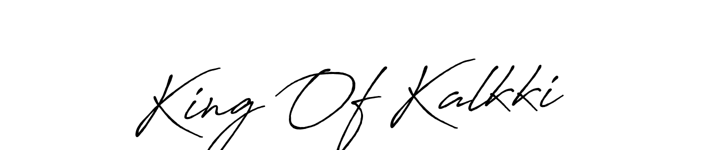 Make a beautiful signature design for name King Of Kalkki. With this signature (Antro_Vectra_Bolder) style, you can create a handwritten signature for free. King Of Kalkki signature style 7 images and pictures png