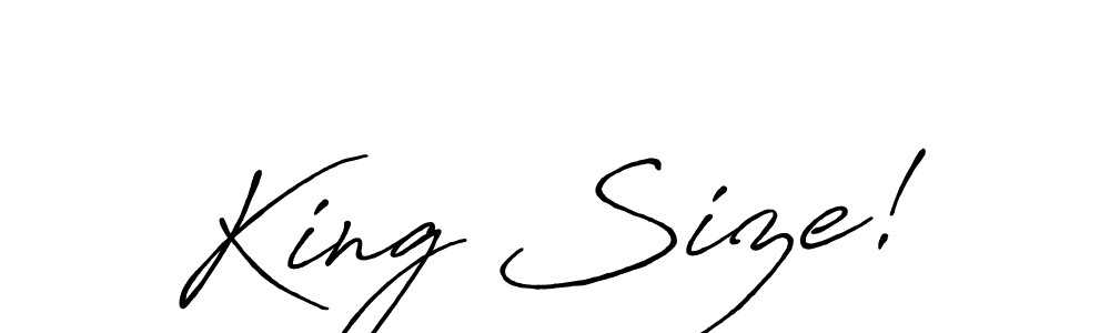 The best way (Antro_Vectra_Bolder) to make a short signature is to pick only two or three words in your name. The name King Size! include a total of six letters. For converting this name. King Size! signature style 7 images and pictures png