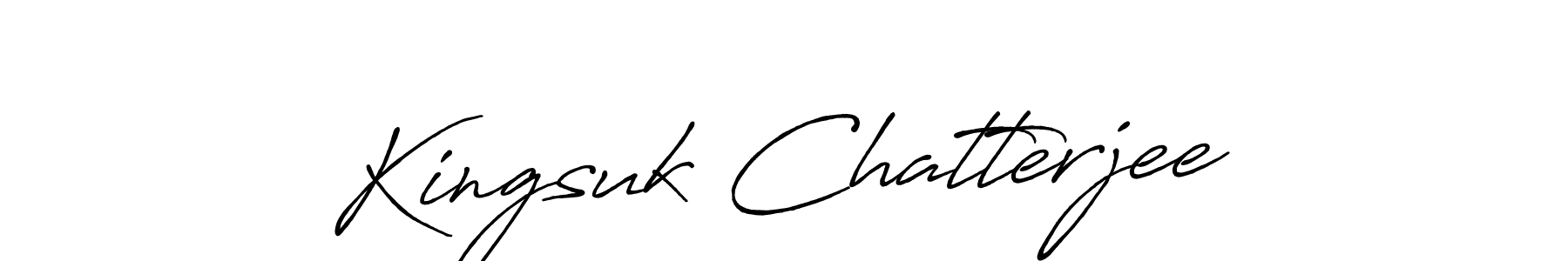 How to make Kingsuk Chatterjee signature? Antro_Vectra_Bolder is a professional autograph style. Create handwritten signature for Kingsuk Chatterjee name. Kingsuk Chatterjee signature style 7 images and pictures png