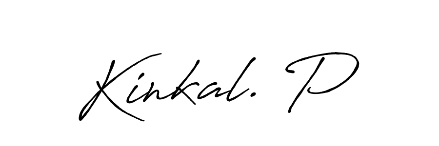 Create a beautiful signature design for name Kinkal. P. With this signature (Antro_Vectra_Bolder) fonts, you can make a handwritten signature for free. Kinkal. P signature style 7 images and pictures png