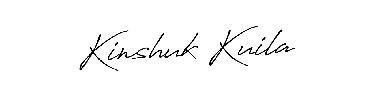 How to make Kinshuk Kuila name signature. Use Antro_Vectra_Bolder style for creating short signs online. This is the latest handwritten sign. Kinshuk Kuila signature style 7 images and pictures png