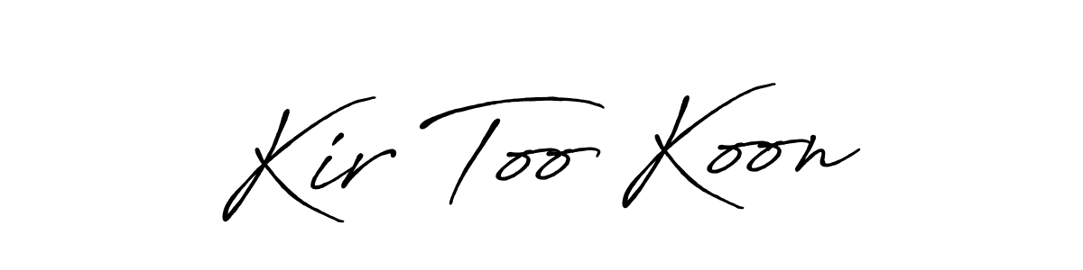 Design your own signature with our free online signature maker. With this signature software, you can create a handwritten (Antro_Vectra_Bolder) signature for name Kir Too Koon. Kir Too Koon signature style 7 images and pictures png