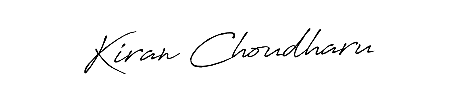 Create a beautiful signature design for name Kiran Choudharu. With this signature (Antro_Vectra_Bolder) fonts, you can make a handwritten signature for free. Kiran Choudharu signature style 7 images and pictures png