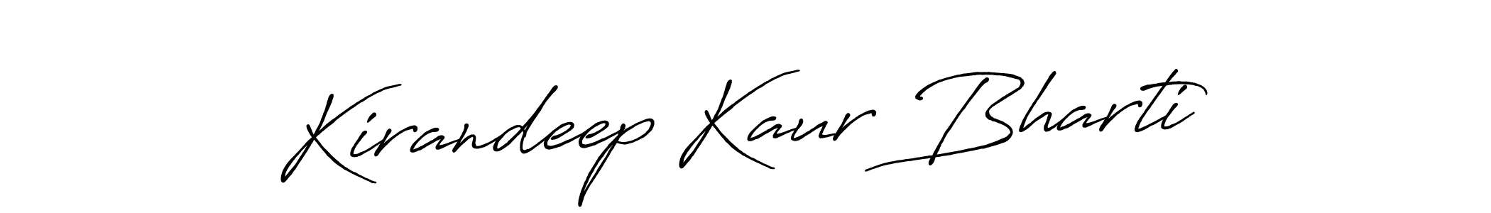 How to make Kirandeep Kaur Bharti signature? Antro_Vectra_Bolder is a professional autograph style. Create handwritten signature for Kirandeep Kaur Bharti name. Kirandeep Kaur Bharti signature style 7 images and pictures png