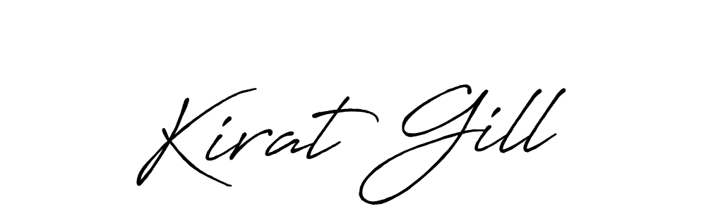 Make a beautiful signature design for name Kirat Gill. With this signature (Antro_Vectra_Bolder) style, you can create a handwritten signature for free. Kirat Gill signature style 7 images and pictures png