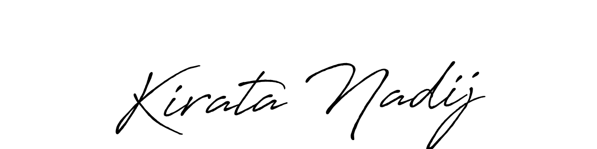 It looks lik you need a new signature style for name Kirata Nadij. Design unique handwritten (Antro_Vectra_Bolder) signature with our free signature maker in just a few clicks. Kirata Nadij signature style 7 images and pictures png