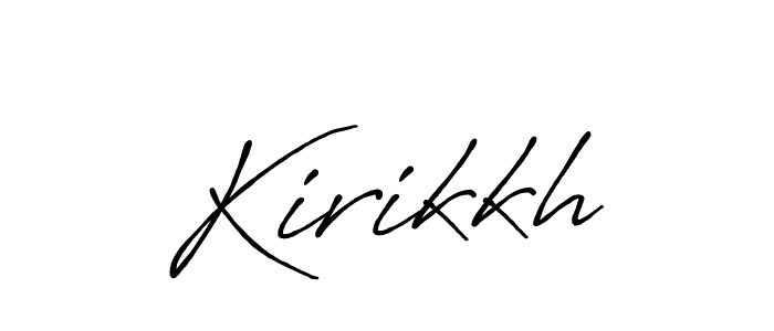 How to make Kirikkh signature? Antro_Vectra_Bolder is a professional autograph style. Create handwritten signature for Kirikkh name. Kirikkh signature style 7 images and pictures png