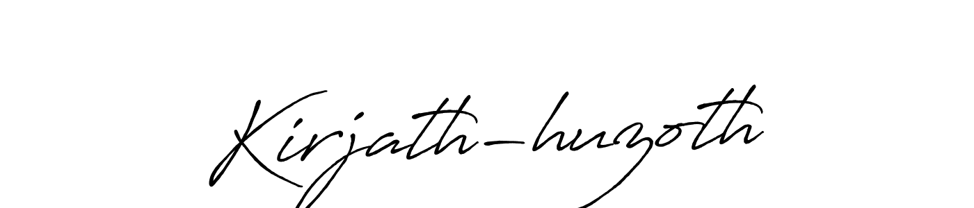 Make a beautiful signature design for name Kirjath-huzoth. With this signature (Antro_Vectra_Bolder) style, you can create a handwritten signature for free. Kirjath-huzoth signature style 7 images and pictures png