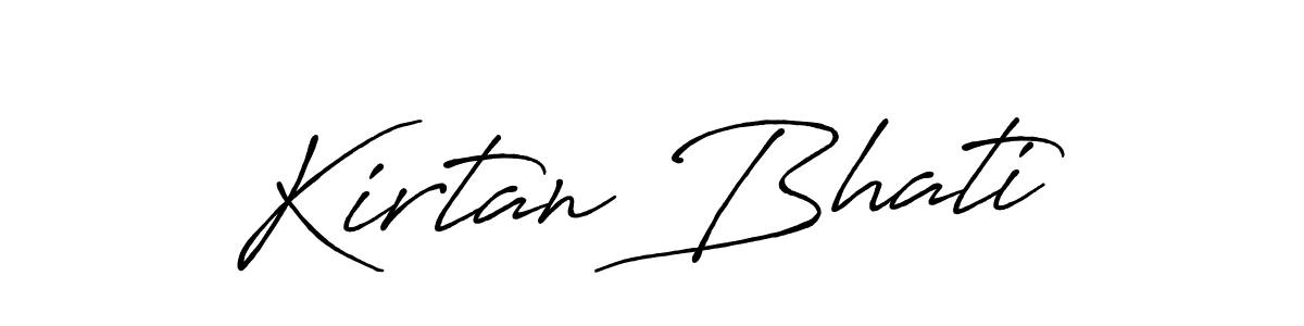 How to make Kirtan Bhati name signature. Use Antro_Vectra_Bolder style for creating short signs online. This is the latest handwritten sign. Kirtan Bhati signature style 7 images and pictures png