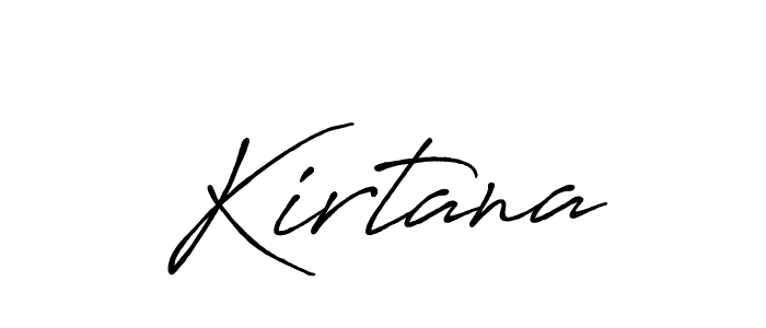 Design your own signature with our free online signature maker. With this signature software, you can create a handwritten (Antro_Vectra_Bolder) signature for name Kirtana. Kirtana signature style 7 images and pictures png