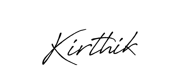 Kirthik stylish signature style. Best Handwritten Sign (Antro_Vectra_Bolder) for my name. Handwritten Signature Collection Ideas for my name Kirthik. Kirthik signature style 7 images and pictures png