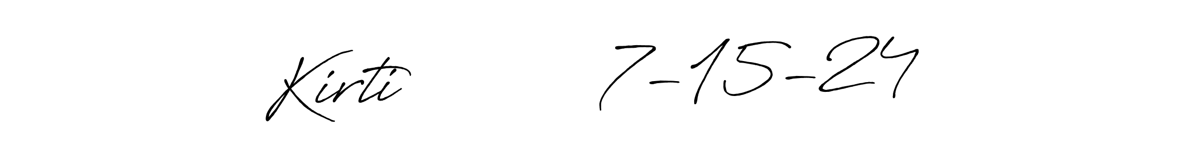 Make a short Kirti           7-15-24 signature style. Manage your documents anywhere anytime using Antro_Vectra_Bolder. Create and add eSignatures, submit forms, share and send files easily. Kirti           7-15-24 signature style 7 images and pictures png