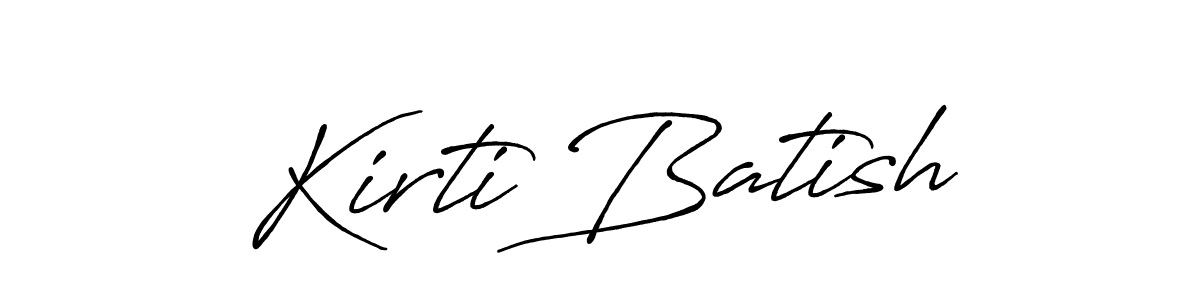 The best way (Antro_Vectra_Bolder) to make a short signature is to pick only two or three words in your name. The name Kirti Batish include a total of six letters. For converting this name. Kirti Batish signature style 7 images and pictures png
