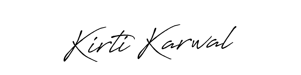 Create a beautiful signature design for name Kirti Karwal. With this signature (Antro_Vectra_Bolder) fonts, you can make a handwritten signature for free. Kirti Karwal signature style 7 images and pictures png