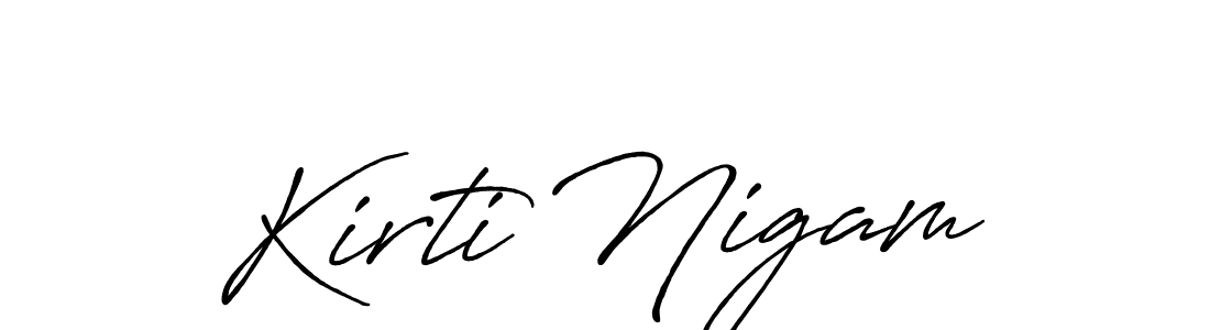 Also we have Kirti Nigam name is the best signature style. Create professional handwritten signature collection using Antro_Vectra_Bolder autograph style. Kirti Nigam signature style 7 images and pictures png