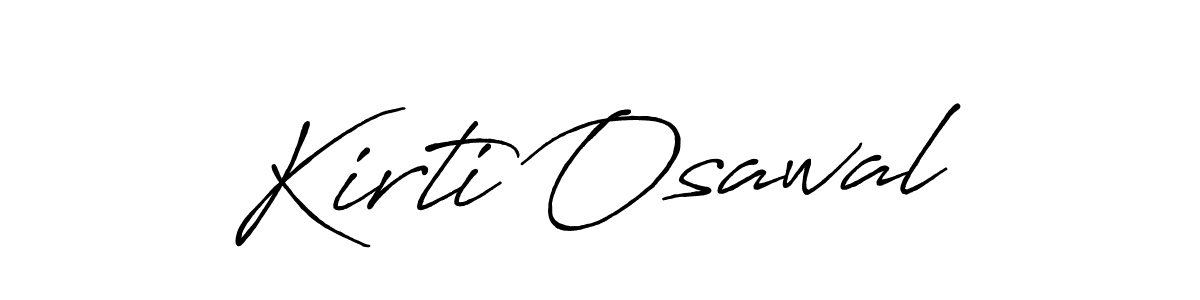 How to make Kirti Osawal name signature. Use Antro_Vectra_Bolder style for creating short signs online. This is the latest handwritten sign. Kirti Osawal signature style 7 images and pictures png