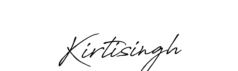 Make a beautiful signature design for name Kirtisingh. With this signature (Antro_Vectra_Bolder) style, you can create a handwritten signature for free. Kirtisingh signature style 7 images and pictures png