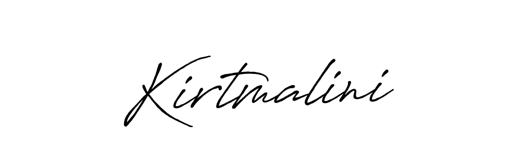 How to make Kirtmalini signature? Antro_Vectra_Bolder is a professional autograph style. Create handwritten signature for Kirtmalini name. Kirtmalini signature style 7 images and pictures png