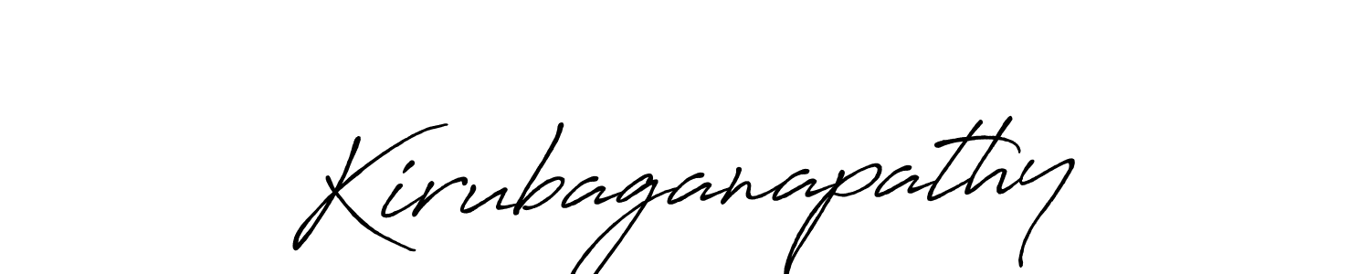 You should practise on your own different ways (Antro_Vectra_Bolder) to write your name (Kirubaganapathy) in signature. don't let someone else do it for you. Kirubaganapathy signature style 7 images and pictures png