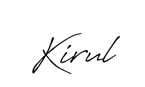 You should practise on your own different ways (Antro_Vectra_Bolder) to write your name (Kirul) in signature. don't let someone else do it for you. Kirul signature style 7 images and pictures png