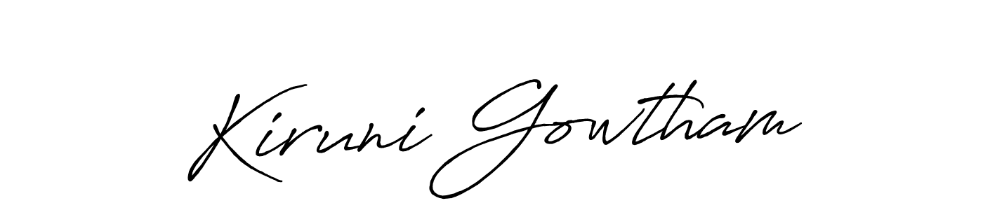 Also You can easily find your signature by using the search form. We will create Kiruni Gowtham name handwritten signature images for you free of cost using Antro_Vectra_Bolder sign style. Kiruni Gowtham signature style 7 images and pictures png