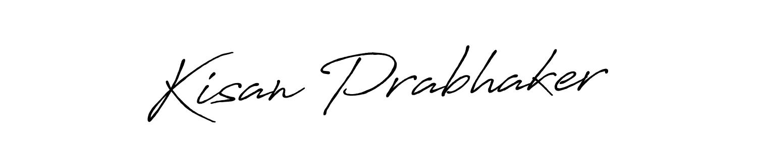 Make a beautiful signature design for name Kisan Prabhaker. With this signature (Antro_Vectra_Bolder) style, you can create a handwritten signature for free. Kisan Prabhaker signature style 7 images and pictures png