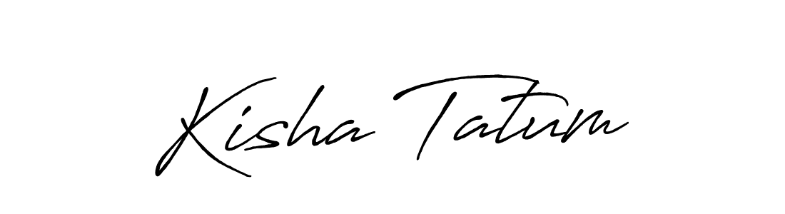 Make a beautiful signature design for name Kisha Tatum. Use this online signature maker to create a handwritten signature for free. Kisha Tatum signature style 7 images and pictures png