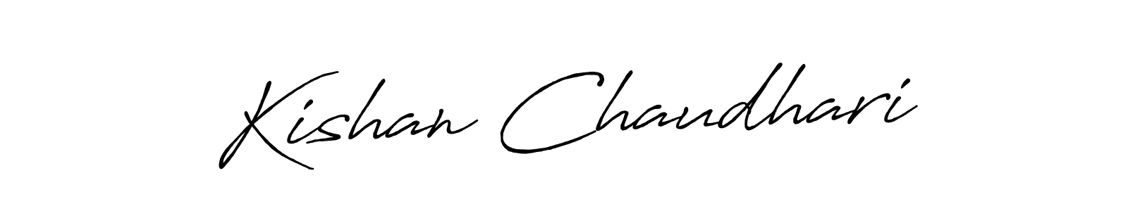 Create a beautiful signature design for name Kishan Chaudhari. With this signature (Antro_Vectra_Bolder) fonts, you can make a handwritten signature for free. Kishan Chaudhari signature style 7 images and pictures png