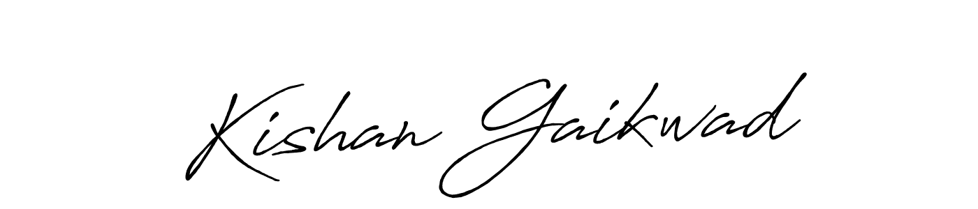 How to make Kishan Gaikwad signature? Antro_Vectra_Bolder is a professional autograph style. Create handwritten signature for Kishan Gaikwad name. Kishan Gaikwad signature style 7 images and pictures png