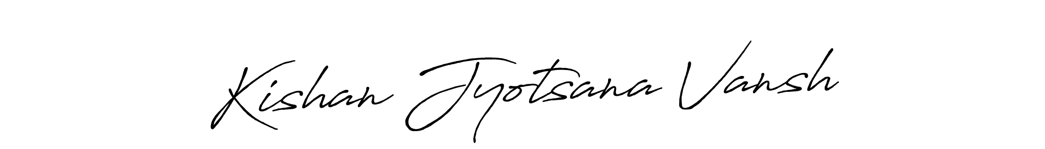 if you are searching for the best signature style for your name Kishan Jyotsana Vansh. so please give up your signature search. here we have designed multiple signature styles  using Antro_Vectra_Bolder. Kishan Jyotsana Vansh signature style 7 images and pictures png