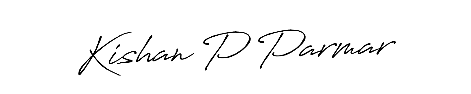 How to make Kishan P Parmar signature? Antro_Vectra_Bolder is a professional autograph style. Create handwritten signature for Kishan P Parmar name. Kishan P Parmar signature style 7 images and pictures png