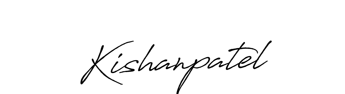 Kishanpatel stylish signature style. Best Handwritten Sign (Antro_Vectra_Bolder) for my name. Handwritten Signature Collection Ideas for my name Kishanpatel. Kishanpatel signature style 7 images and pictures png