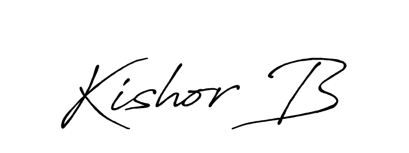 Design your own signature with our free online signature maker. With this signature software, you can create a handwritten (Antro_Vectra_Bolder) signature for name Kishor B. Kishor B signature style 7 images and pictures png