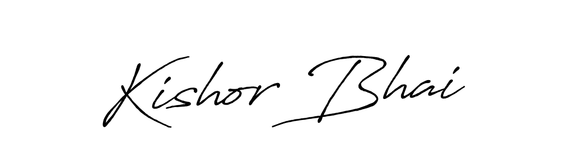 Design your own signature with our free online signature maker. With this signature software, you can create a handwritten (Antro_Vectra_Bolder) signature for name Kishor Bhai. Kishor Bhai signature style 7 images and pictures png