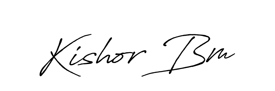 Also we have Kishor Bm name is the best signature style. Create professional handwritten signature collection using Antro_Vectra_Bolder autograph style. Kishor Bm signature style 7 images and pictures png