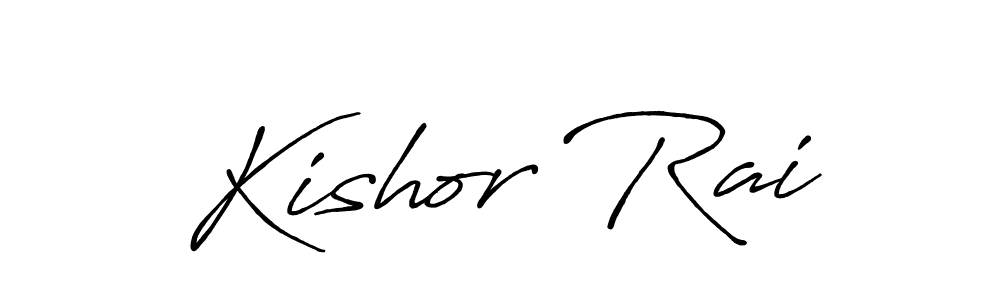 Create a beautiful signature design for name Kishor Rai. With this signature (Antro_Vectra_Bolder) fonts, you can make a handwritten signature for free. Kishor Rai signature style 7 images and pictures png