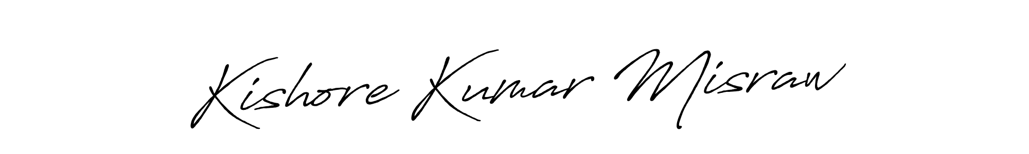 Make a short Kishore Kumar Misraw signature style. Manage your documents anywhere anytime using Antro_Vectra_Bolder. Create and add eSignatures, submit forms, share and send files easily. Kishore Kumar Misraw signature style 7 images and pictures png