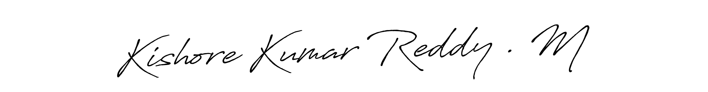 Check out images of Autograph of Kishore Kumar Reddy . M name. Actor Kishore Kumar Reddy . M Signature Style. Antro_Vectra_Bolder is a professional sign style online. Kishore Kumar Reddy . M signature style 7 images and pictures png