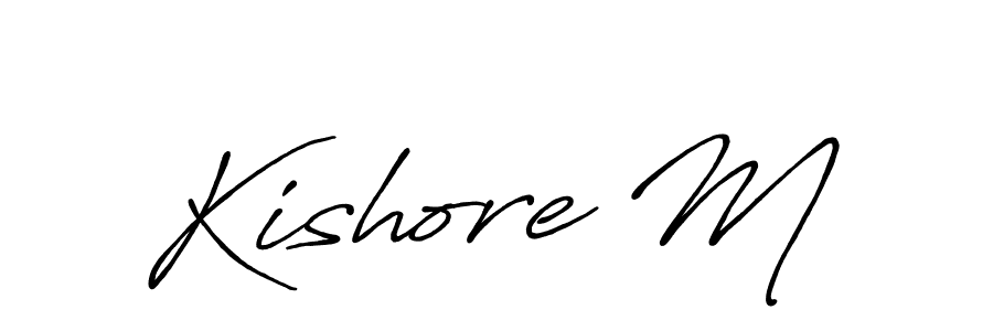 Design your own signature with our free online signature maker. With this signature software, you can create a handwritten (Antro_Vectra_Bolder) signature for name Kishore M. Kishore M signature style 7 images and pictures png