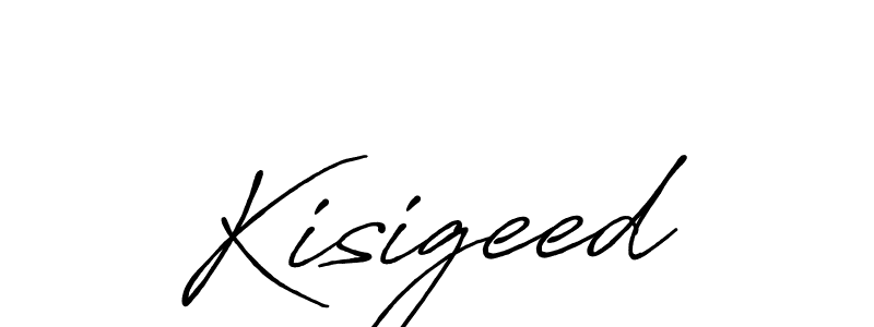 The best way (Antro_Vectra_Bolder) to make a short signature is to pick only two or three words in your name. The name Kisigeed include a total of six letters. For converting this name. Kisigeed signature style 7 images and pictures png