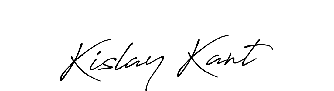 Design your own signature with our free online signature maker. With this signature software, you can create a handwritten (Antro_Vectra_Bolder) signature for name Kislay Kant. Kislay Kant signature style 7 images and pictures png
