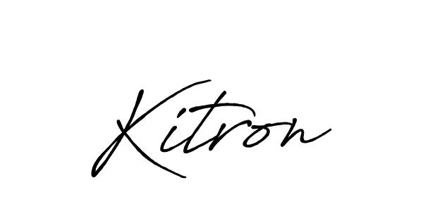 Create a beautiful signature design for name Kitron. With this signature (Antro_Vectra_Bolder) fonts, you can make a handwritten signature for free. Kitron signature style 7 images and pictures png