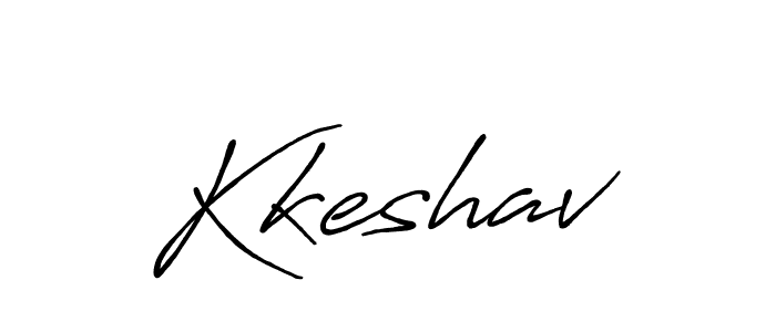 The best way (Antro_Vectra_Bolder) to make a short signature is to pick only two or three words in your name. The name Kkeshav include a total of six letters. For converting this name. Kkeshav signature style 7 images and pictures png